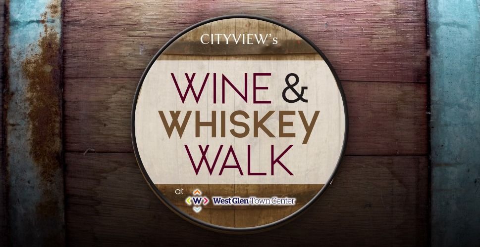 CITYVIEW's 2024 Wine & Whiskey Walk