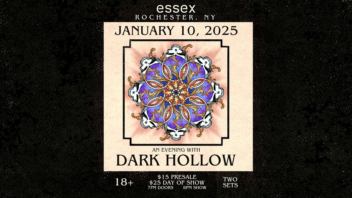 An Evening With Dark Hollow