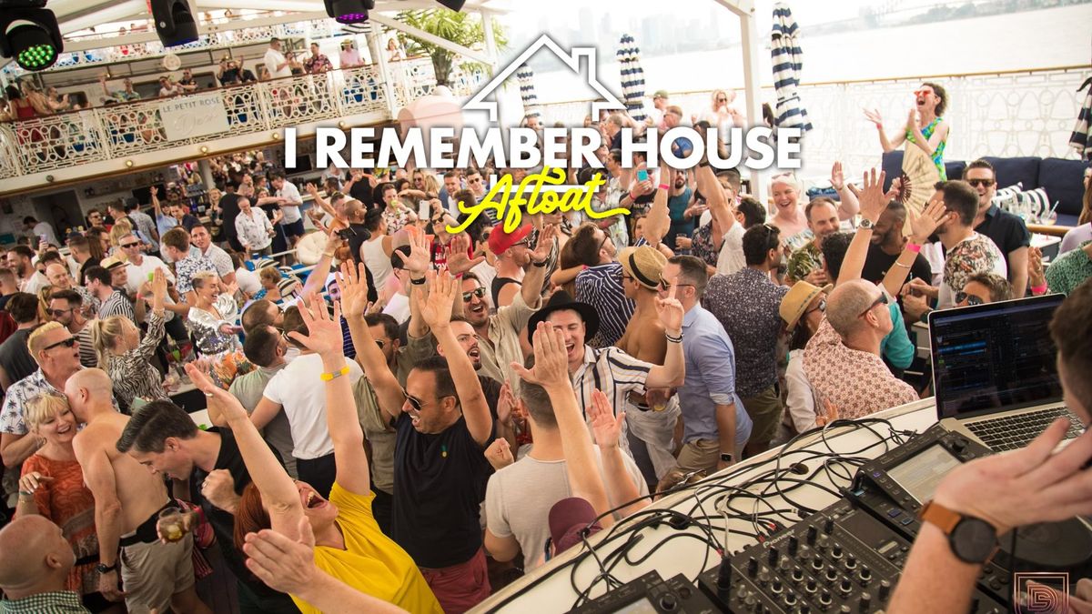 I Remember House: AFLOAT [Sun Mar 2]