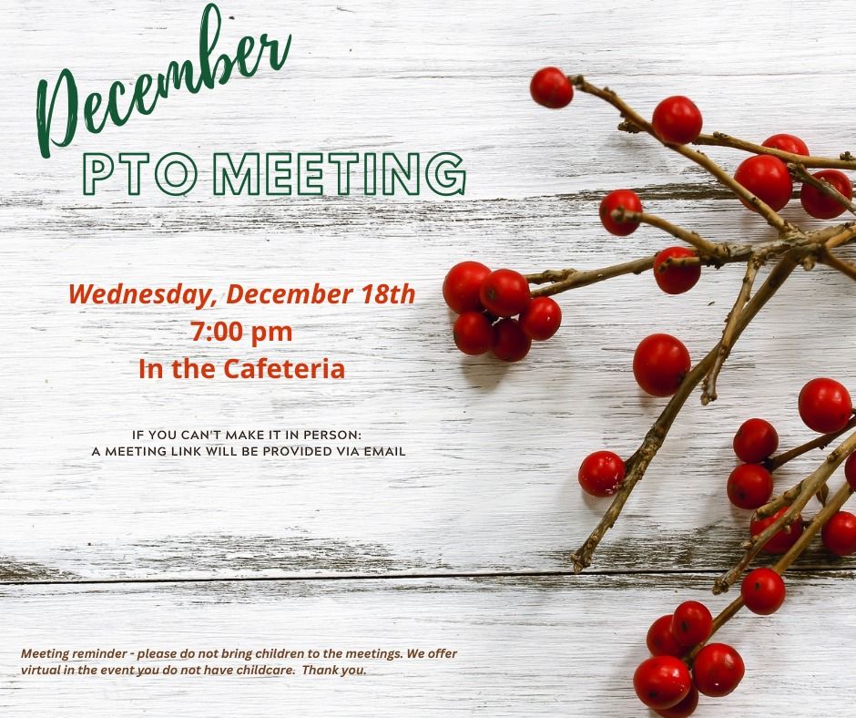 December PTO Meeting