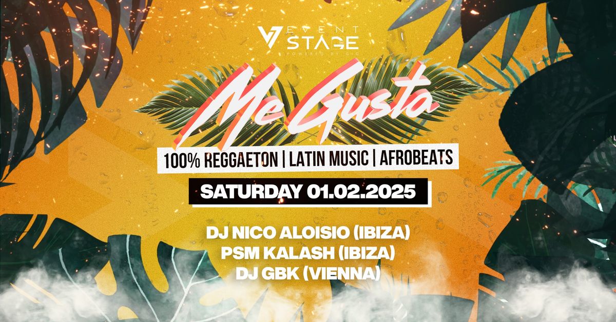 ME GUSTA | 100% REGGAETON, LATIN MUSIC & AFROBEATS | EVENTSTAGE KLAGENFURT