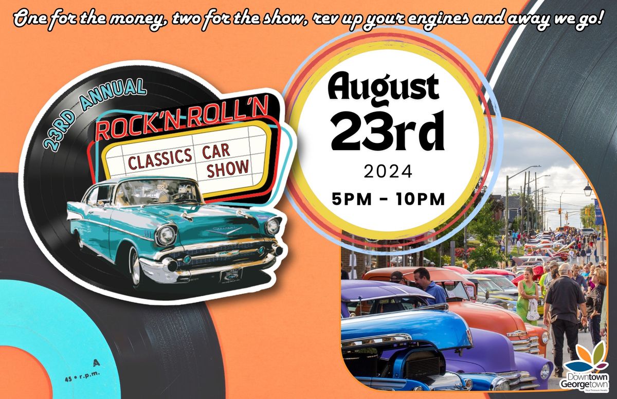 23rd Annual Rock'n Roll'n Classic Car Show