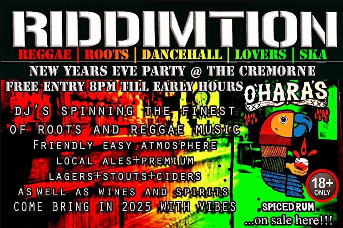 NYE Riddimtion@the Cremorne