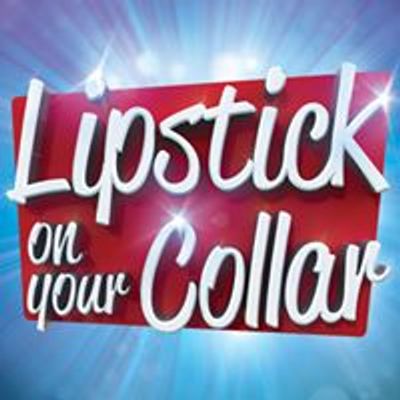Lipstick On Your Collar