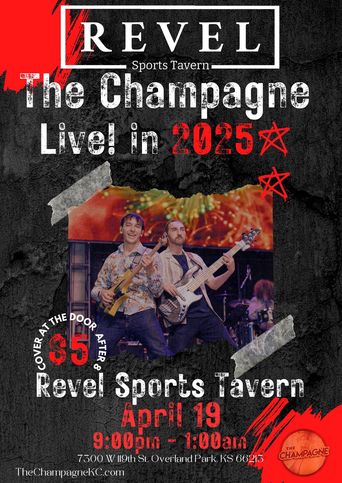 The Champagne LIVE! at Revel Sports Tavern in Overland Park, Kansas