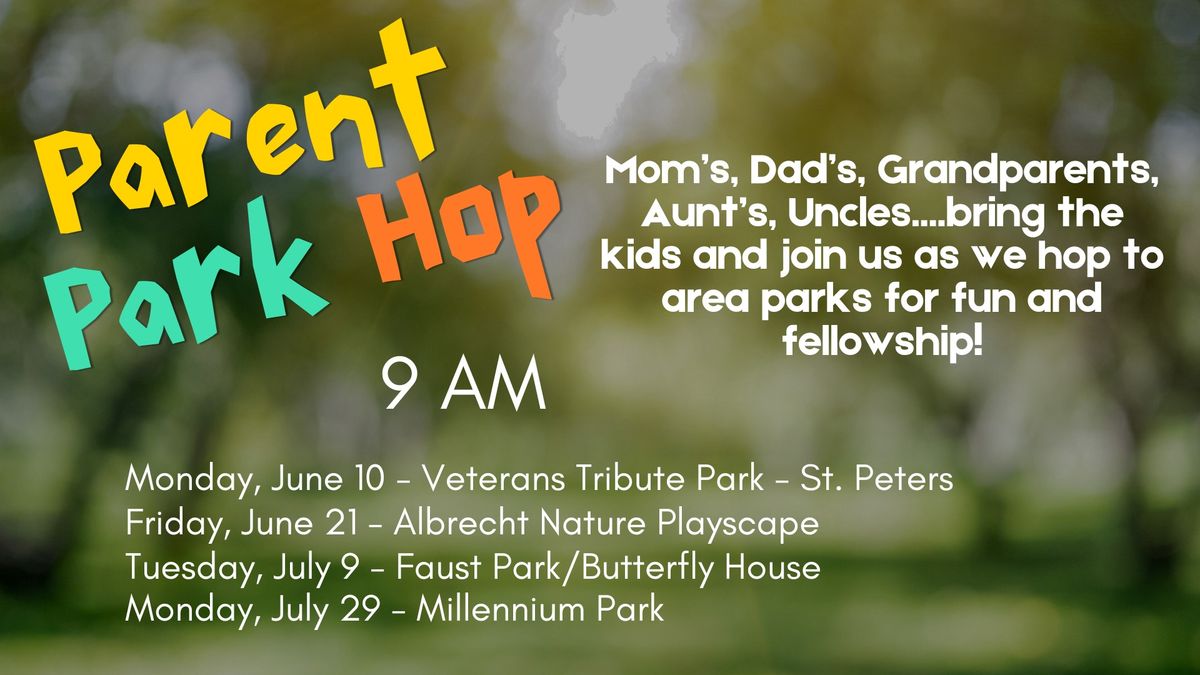 Parent Park Hop!