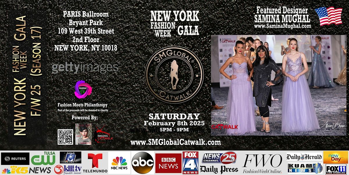 NEW YORK Fashion Week GALA (F\/W 25) \u2013 Saturday February 8th, 2025