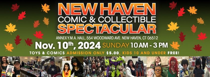 New Haven Comic & Collectible Spectacular