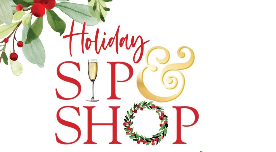 2024 Holiday Sip & Shop!