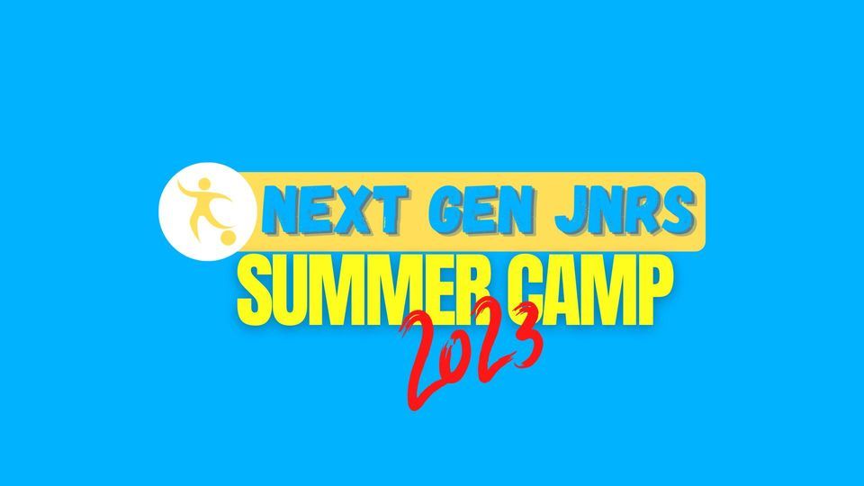 Crown Point Next Gen Jnrs Summer camp - 4 - 7 years old 