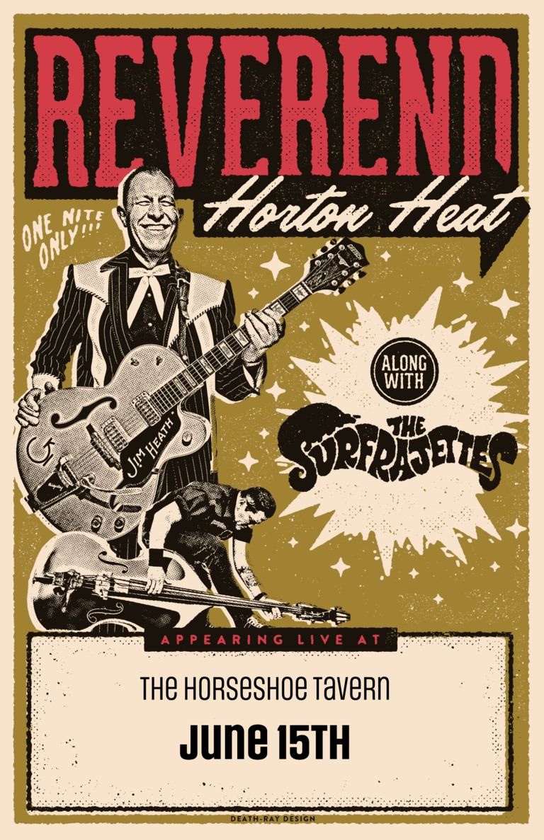 Reverend Horton Heat with The Surfrajettes at the Horseshoe Tavern