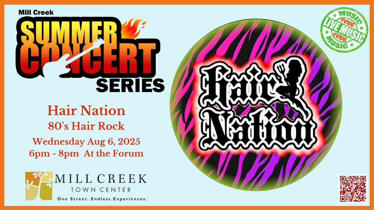 Summer Concert Series: Hair Nation