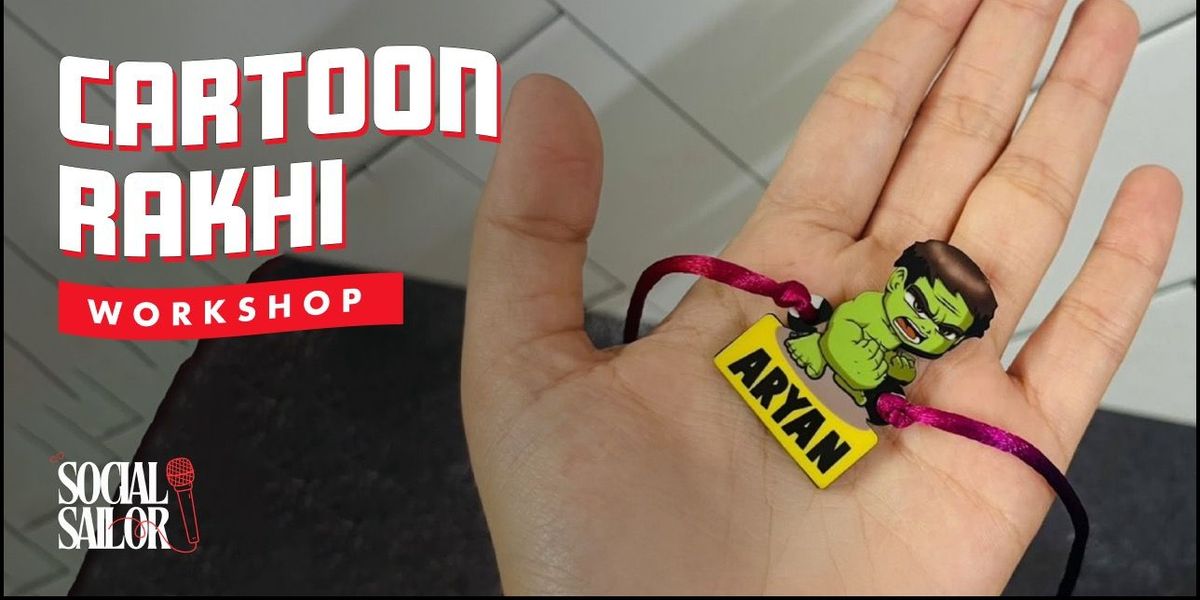 Rakhi Cartoon Workshop - Hyderabad