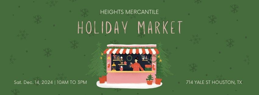 Heights Mercantile Holiday Market 2024