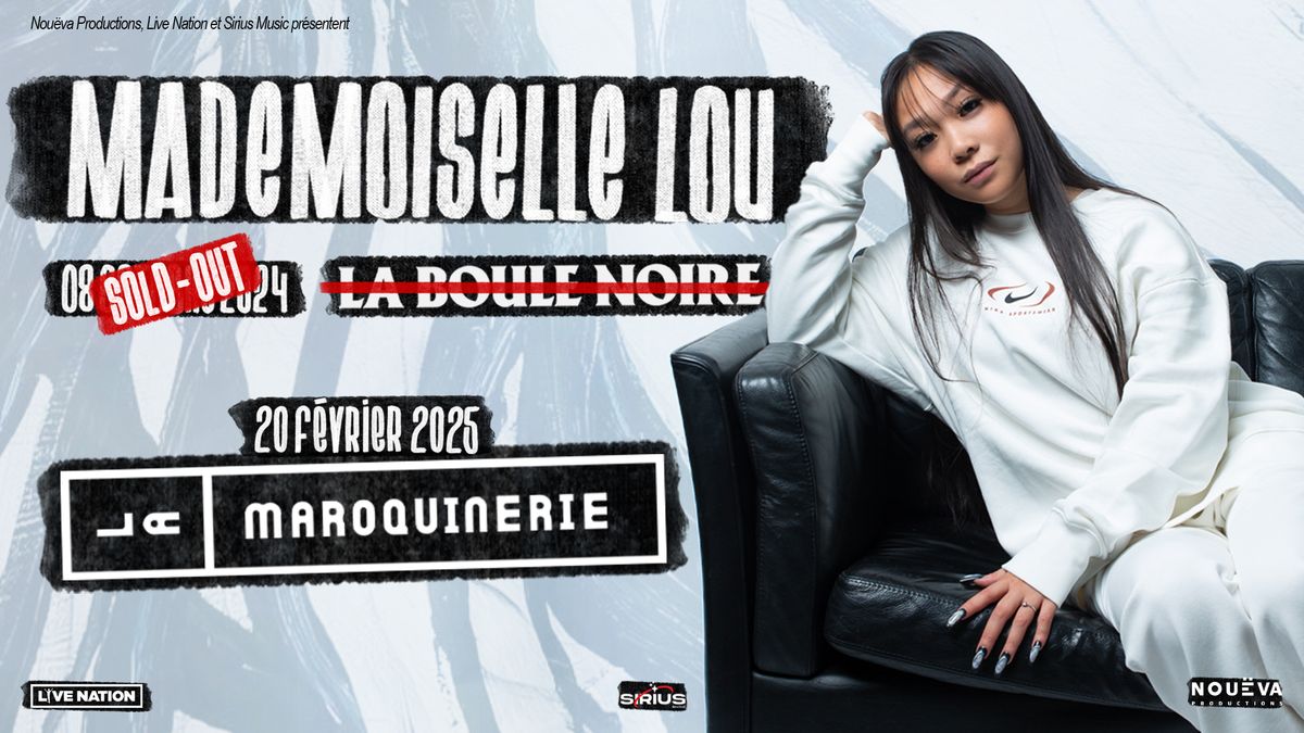 MADEMOISELLE LOU \u2022 20 f\u00e9vrier 2025 \u2022 La Maroquinerie, Paris