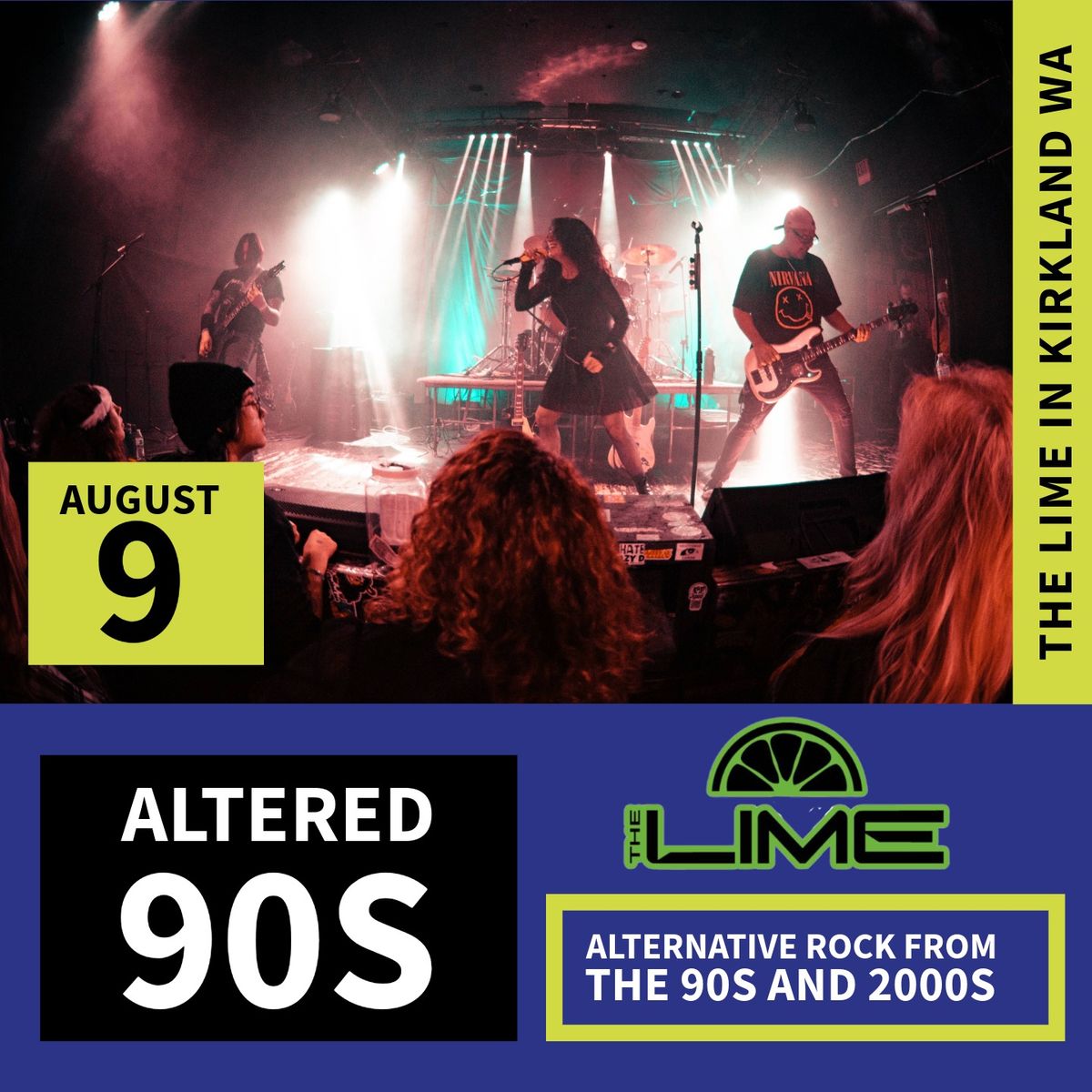 Altered 90s at The Lime Kirkland WA