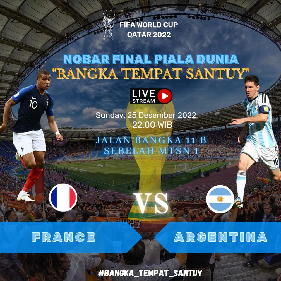 Nobar Final Piala Dunia Prancis Vs Argentina