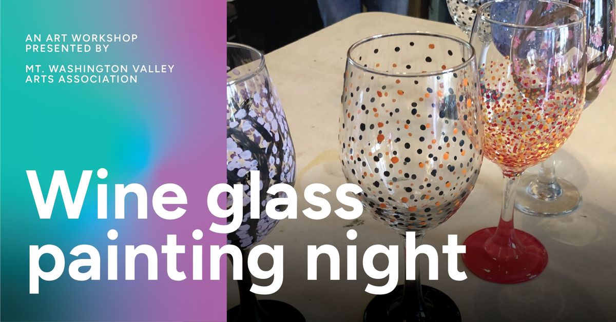 Wine Glass Painting Workshop