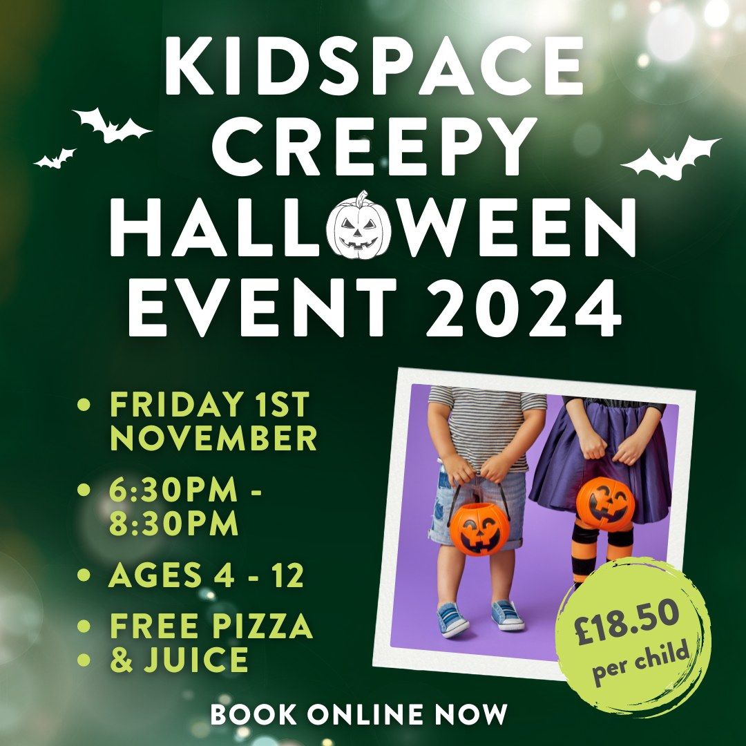 Kidspace Creepy Halloween 2024