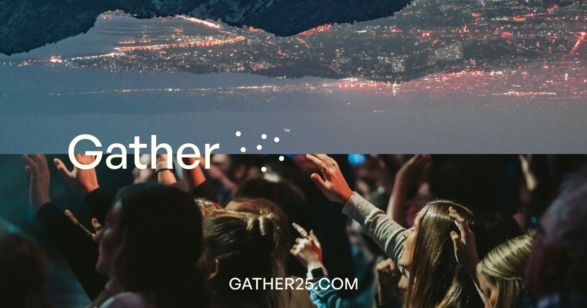 Gather25