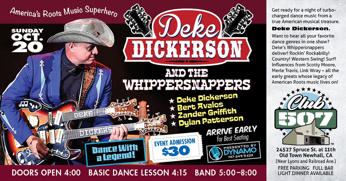 DEKE DICKERSON and the Whippersnappers Debut at Club 507!