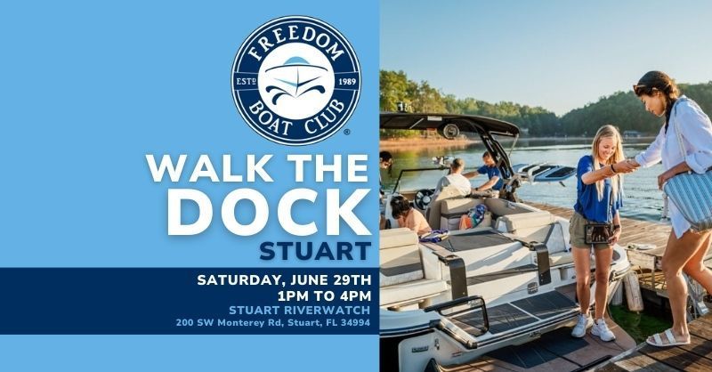 Walk the Dock | Stuart Riverwatch Marina