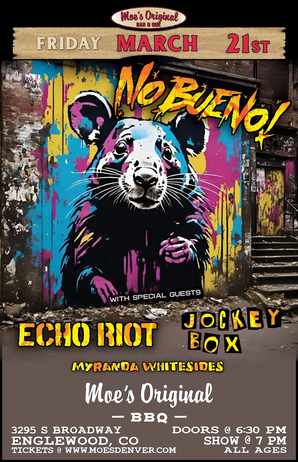 No Bueno! w\/ Echo Riot + Jockey Box + Myranda Whitesides