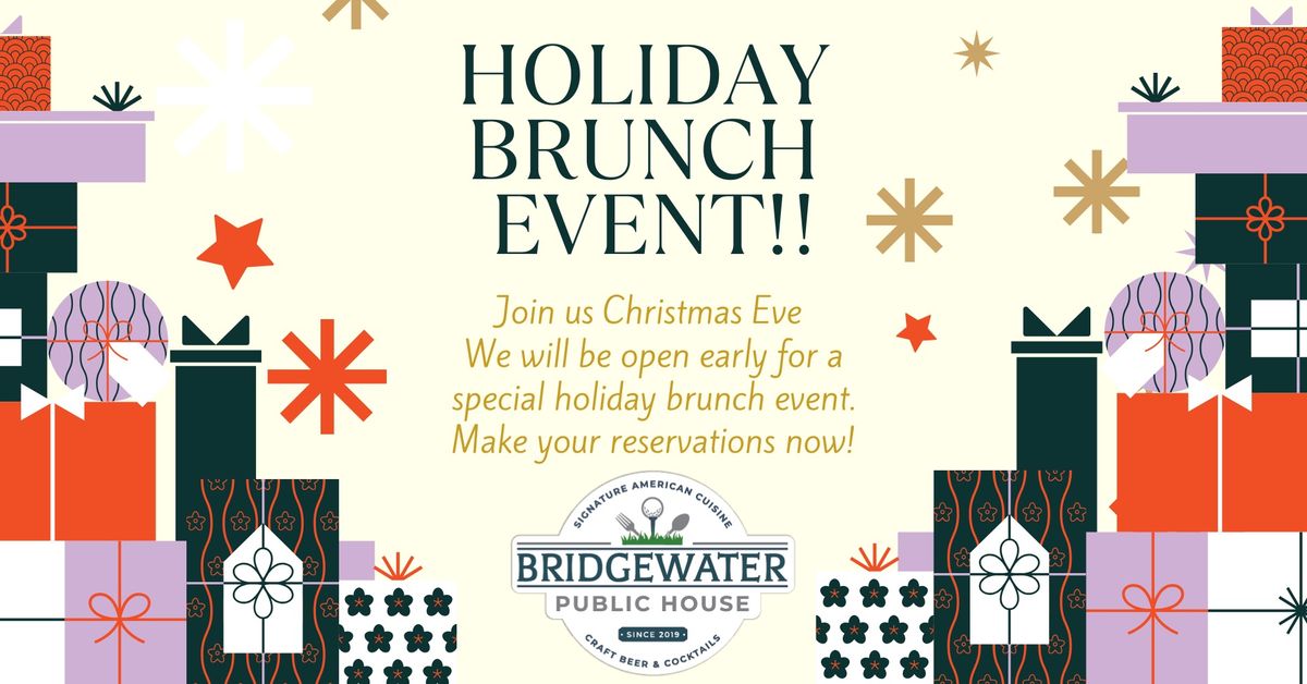 Holiday Brunch at Bridgewater Public House