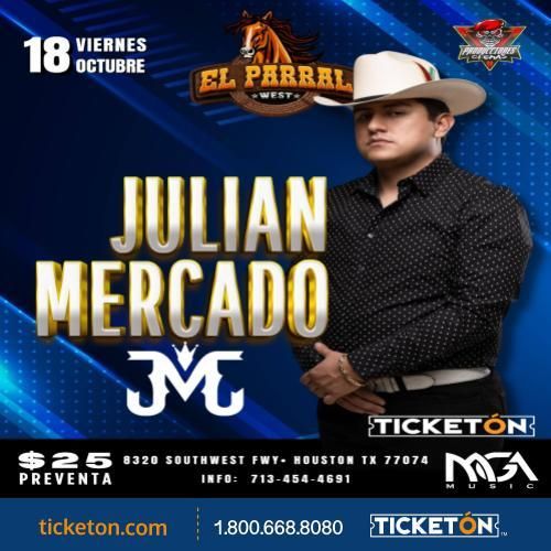 JULIAN MERCADO EN HOUSTON 