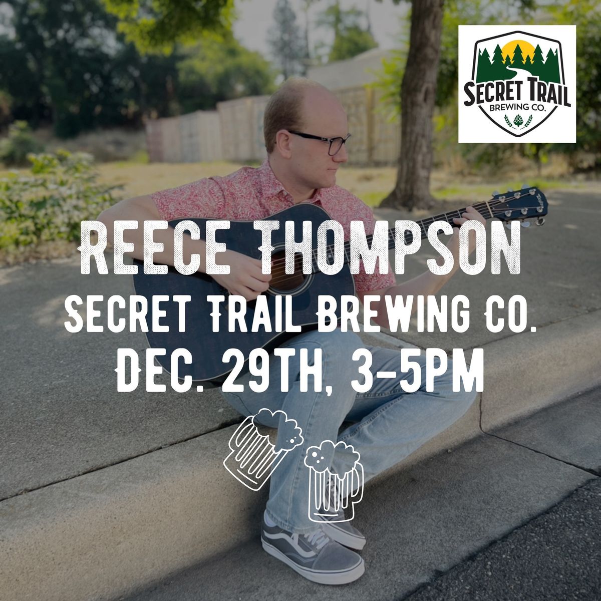 Secret Trail Brewing Co. ft. Live Music by Reece Thompson