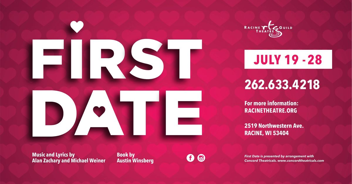 First Date - Racine Theatre Guild