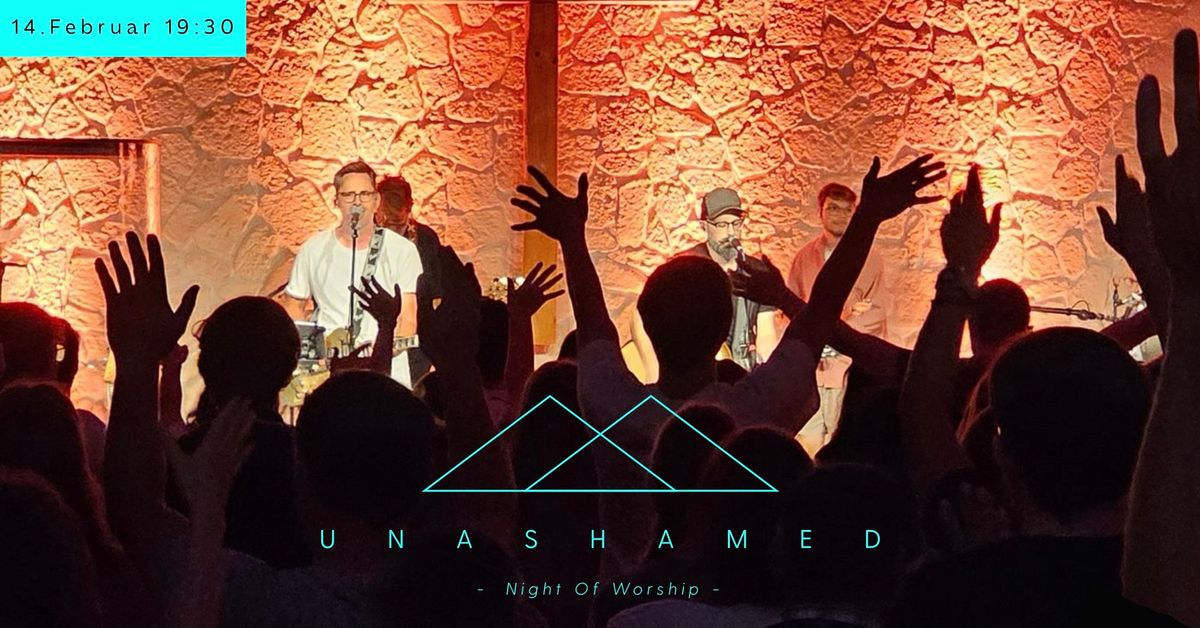 Unashamed Night of Worship