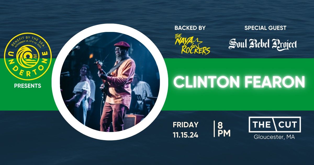 Clinton Fearon, backed by The Naya Rockers. Special Guest: Soul Rebel Project