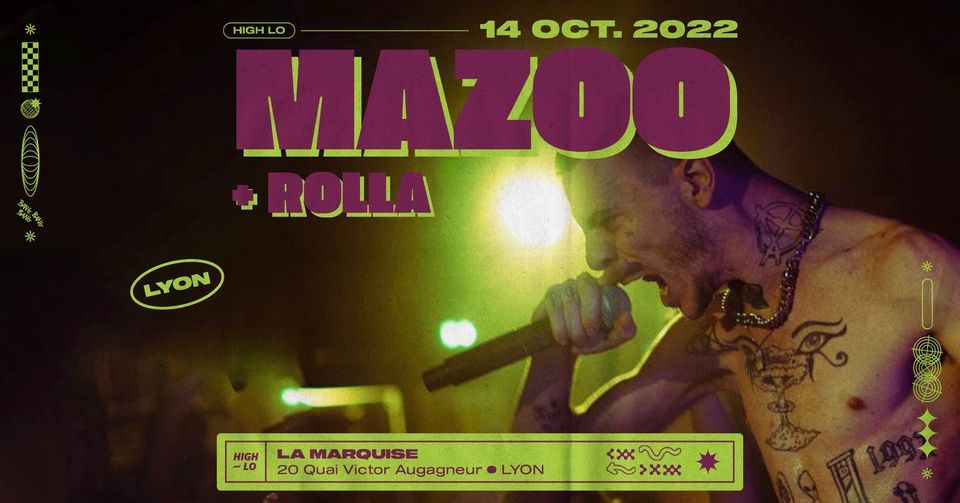 Mazoo + Rolla - La Marquise - Lyon