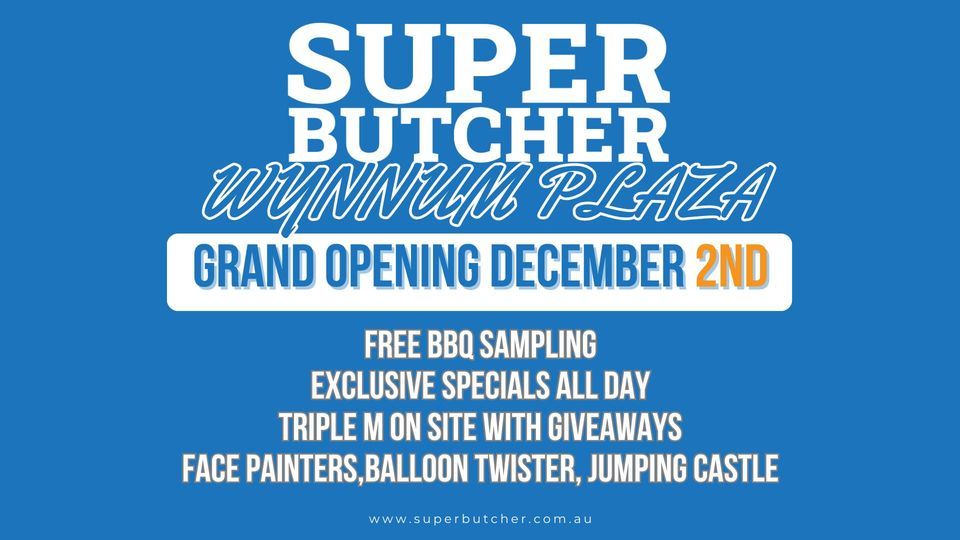 Super Butcher Wynnum Grand Opening