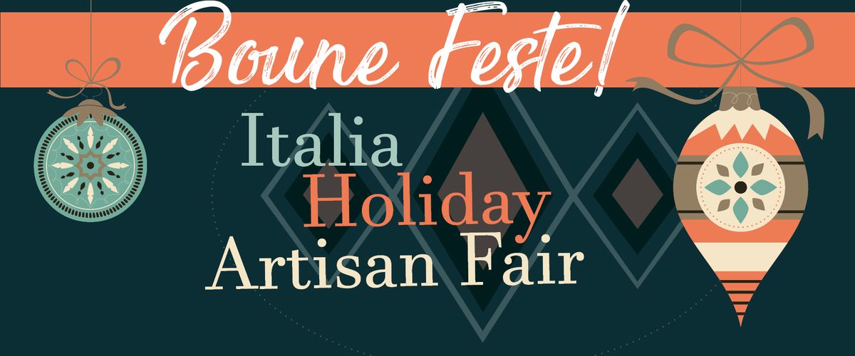 Italia Holiday Artisan Fair