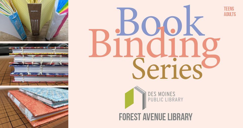 Book Binding Series Long Stitch Binding, Des Moines Public Library