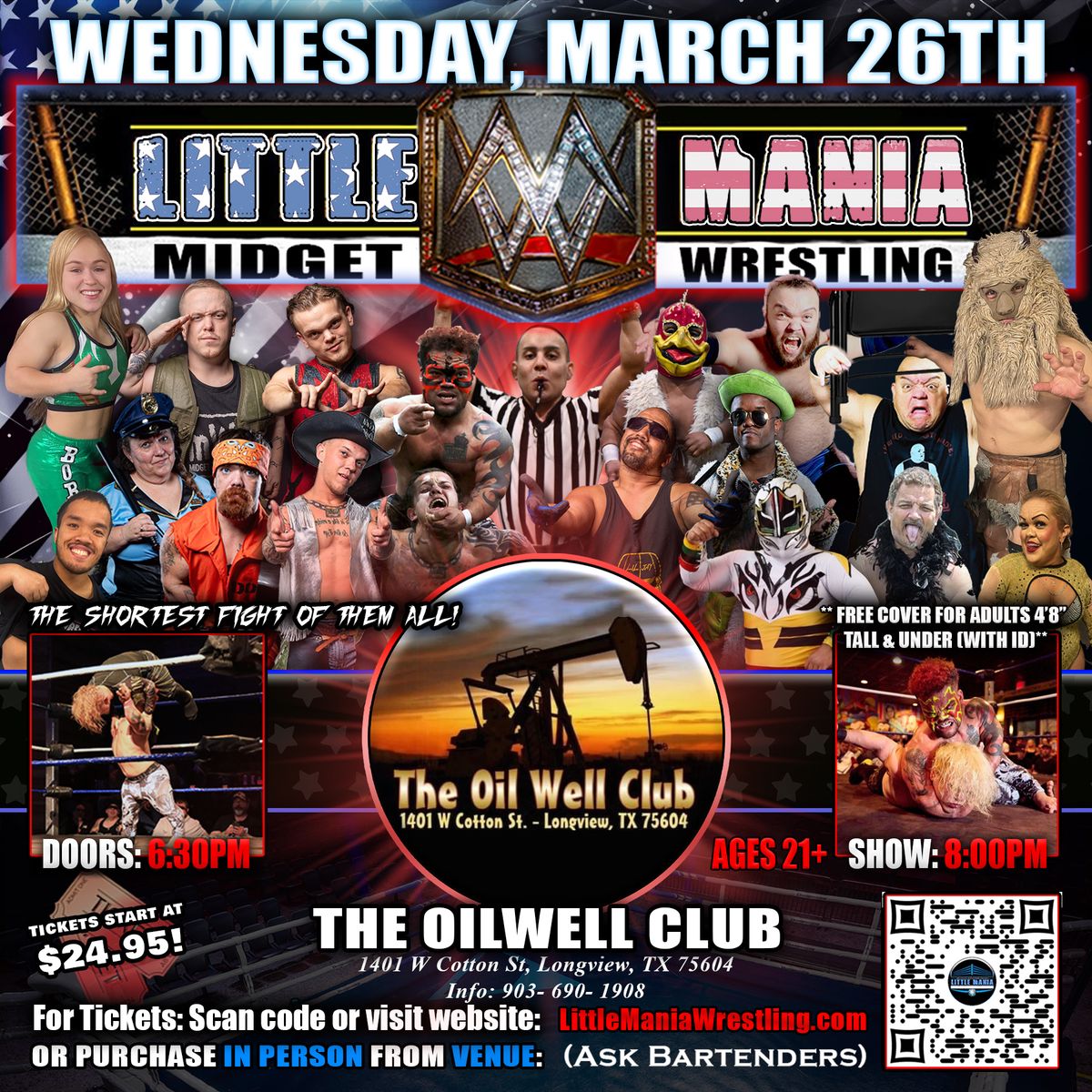 Longview, TX - Midget Wrestling All * Stars: Little Mania Big Show! @ The Oilwell Club