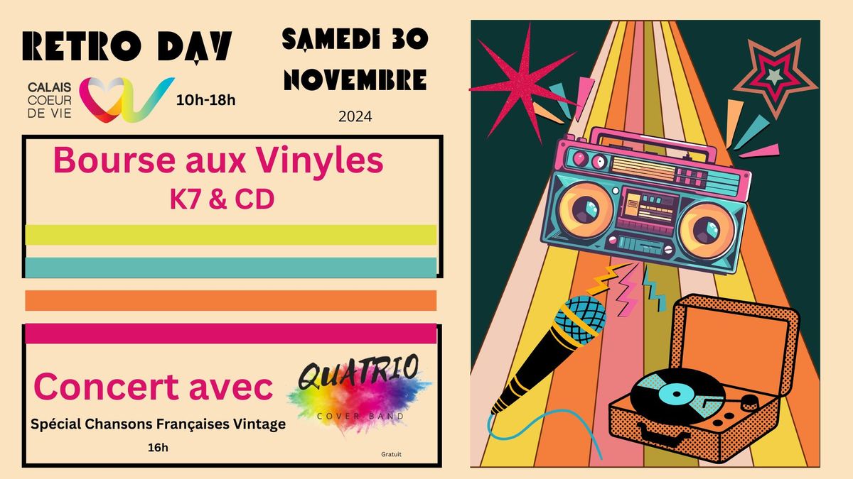 Retro Day -  Bourse aux Vinyles Calais Coeur de Vie