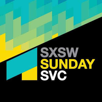 Sunday SVC at SXSW 2023