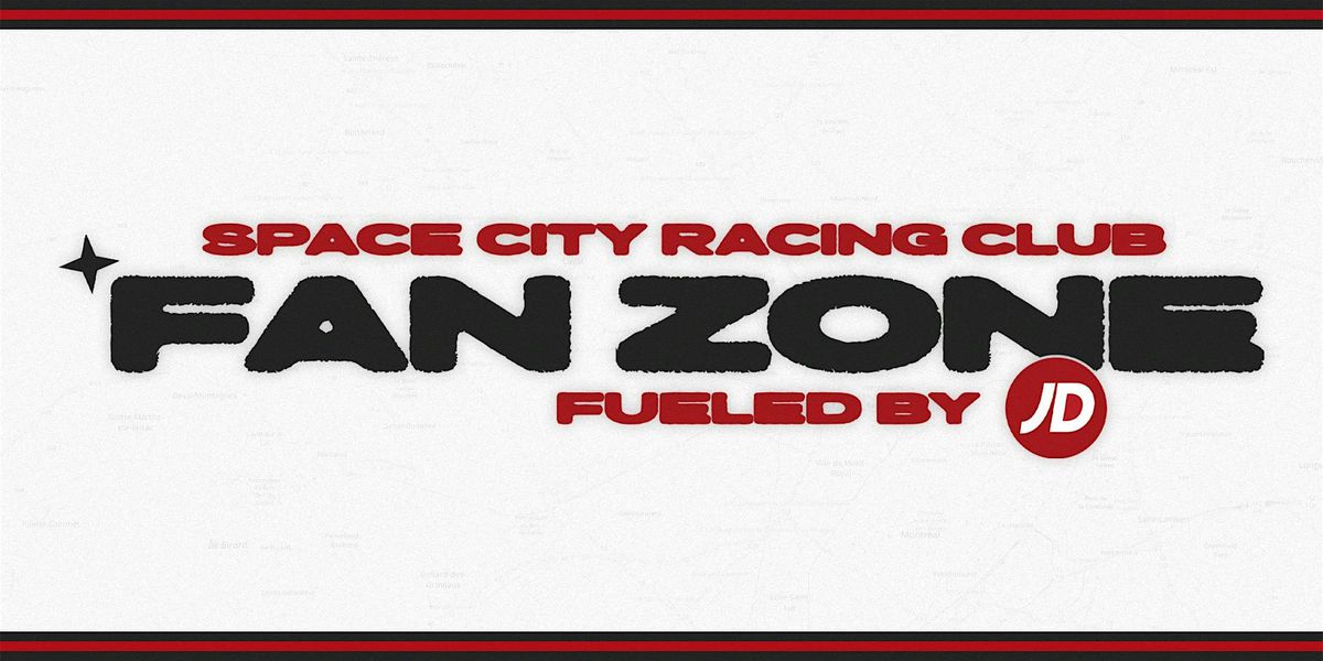 Space City Racing Club Fan Zone