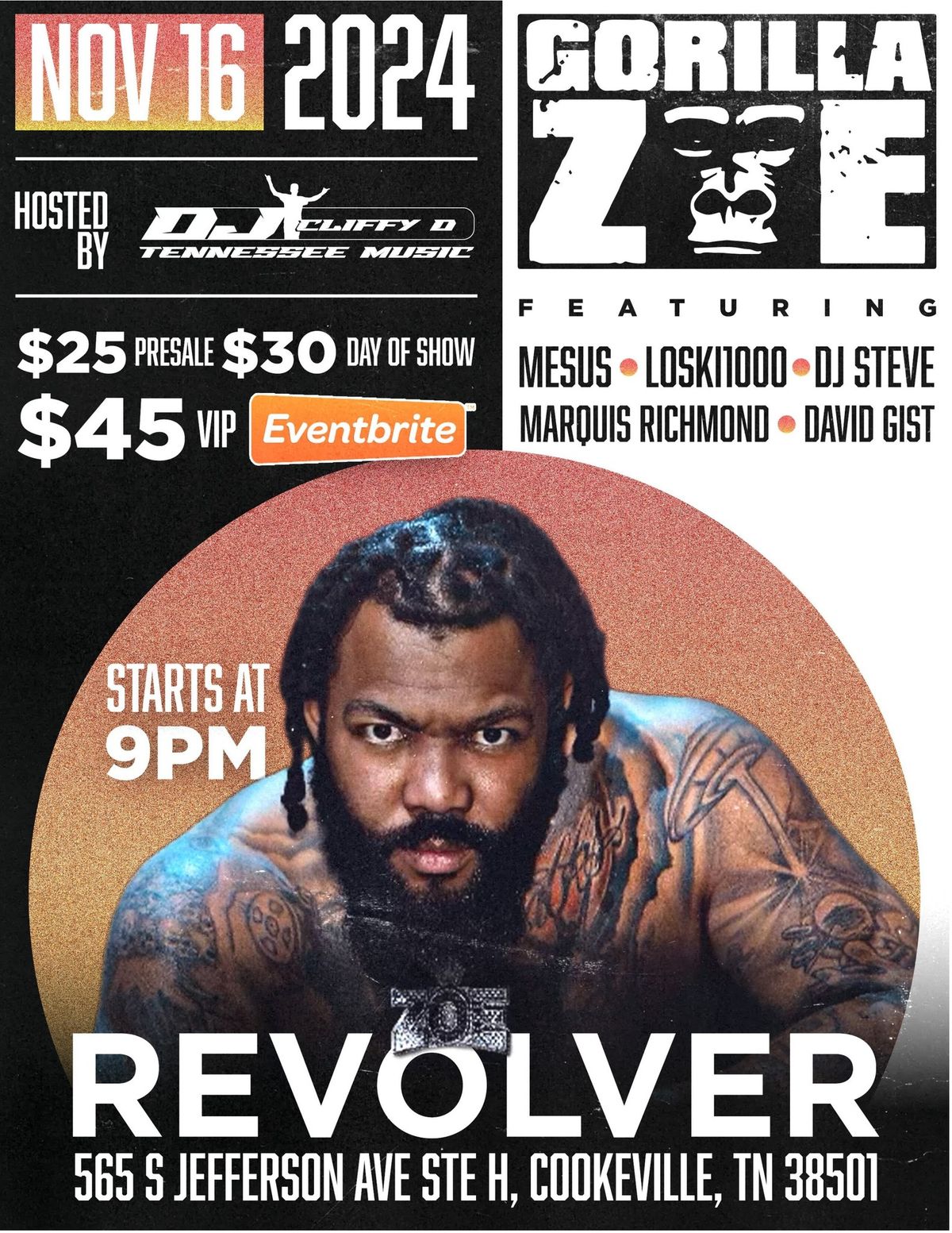 GORILLA ZOE LIVE AT REVOLVER!