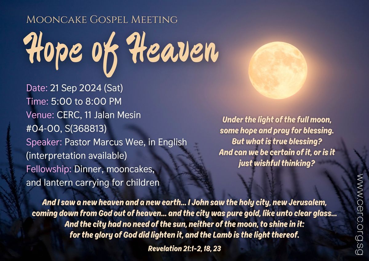 \ud83e\udd6e Mooncake Gospel Meeting 2024