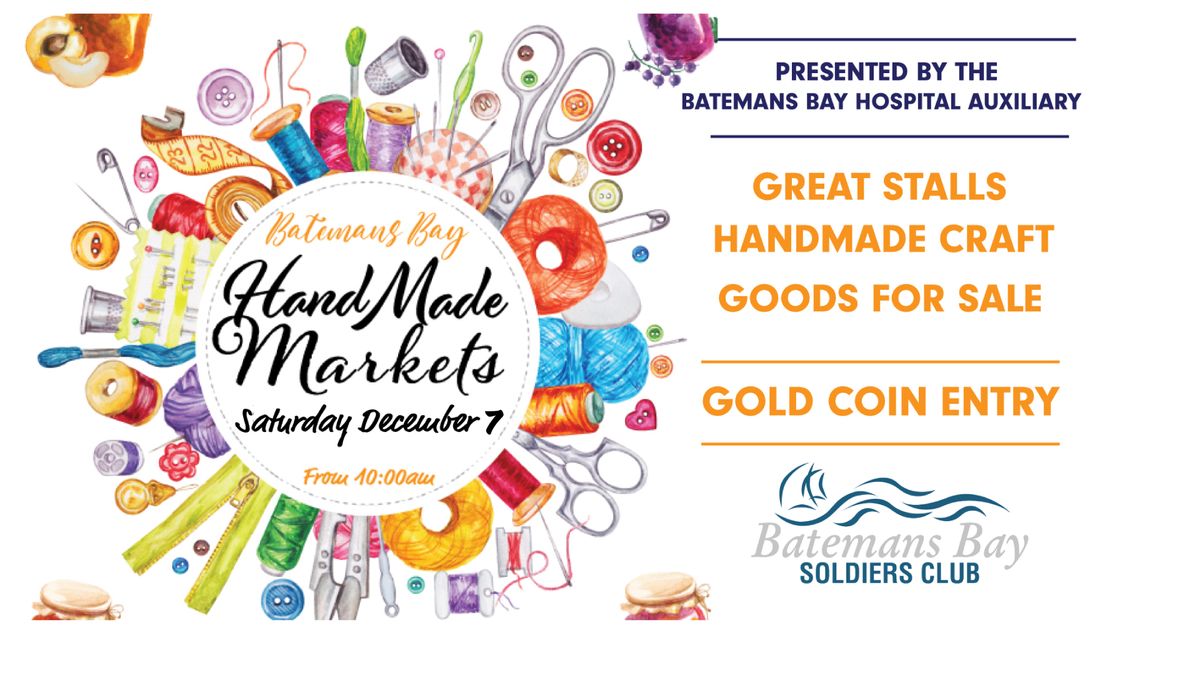 HANDMADE MARKETS at Bay Soldiers Saturday December 7