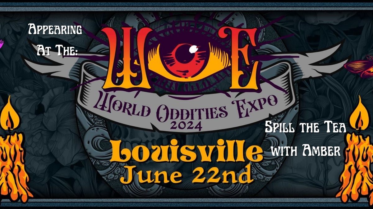 Appearing @ World Oddities Expo 2024 - Louisville