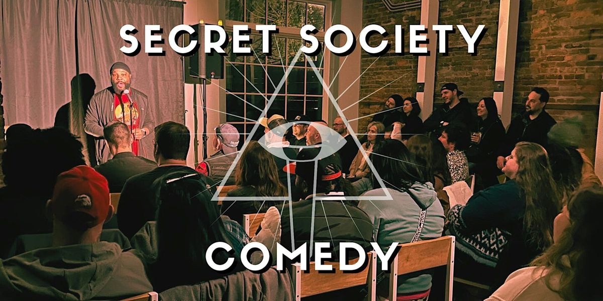 Secret Society Comedy Late Night