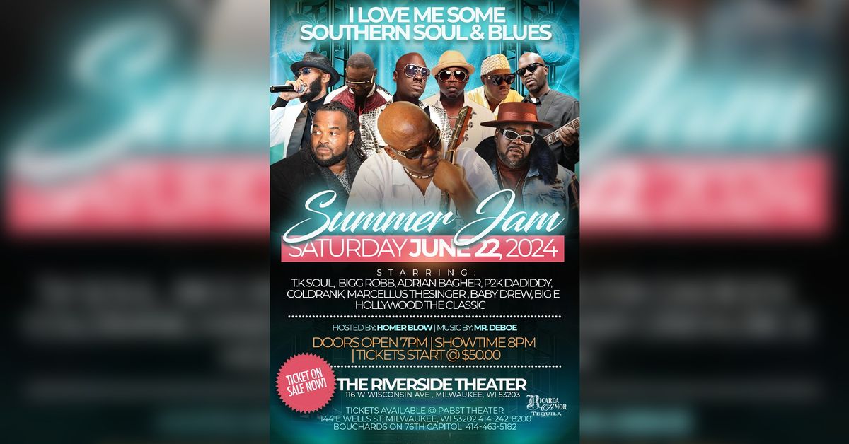 Summer Jam: I Love Me Some Southern Soul & Blues at Riverside Theater