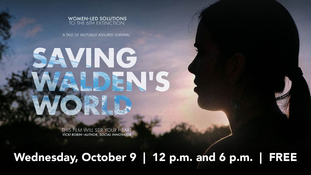 Saving Walden's World - Film Showing