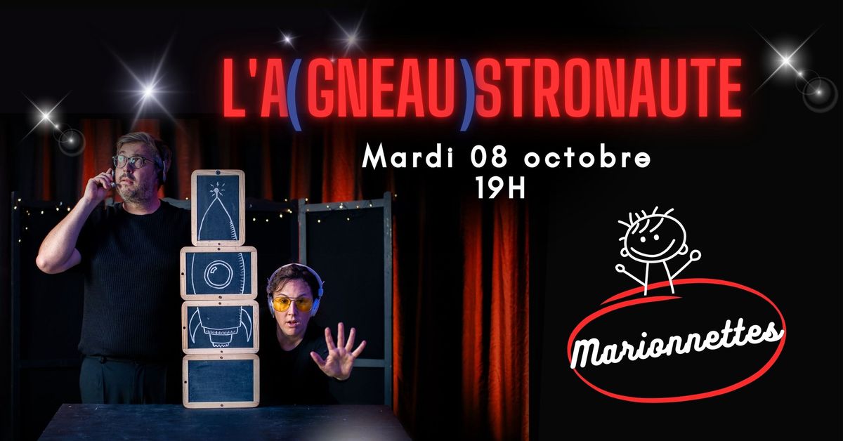 L'A(GNEAU)STRONAUTE