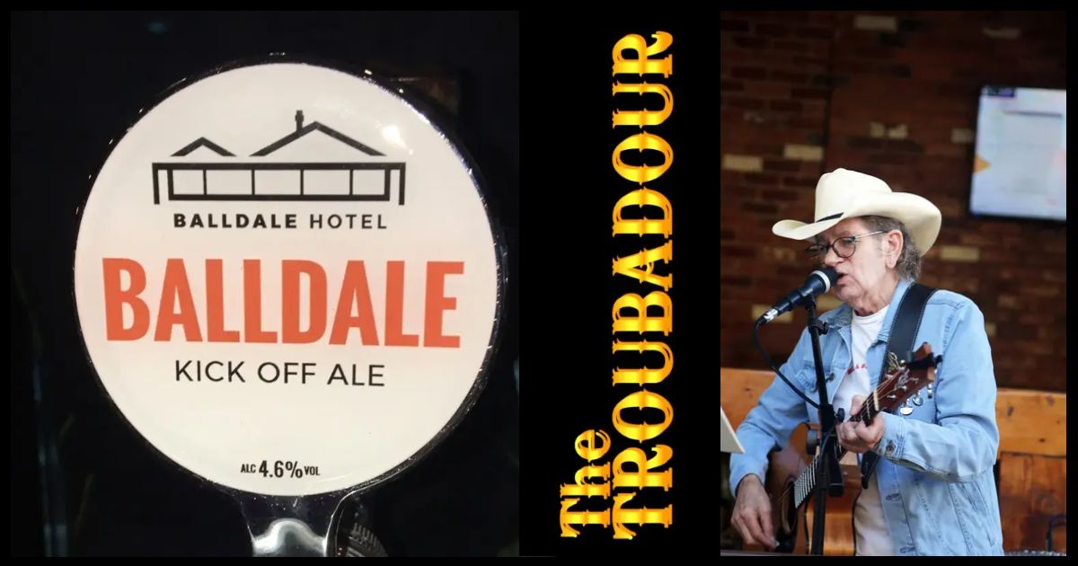 The Troubadour at The Balldale Hotel.